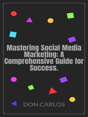 cover image of Mastering Social Media Marketing